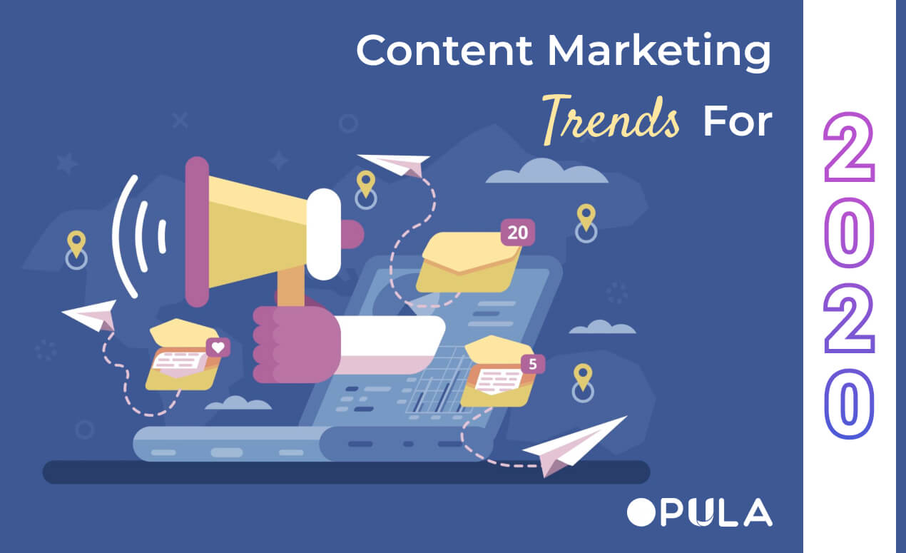 Content marketing trends for 2020